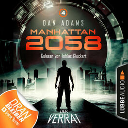 Album cover of Manhattan 2058, Folge 4: Der Verrat (Ungekürzt)