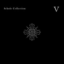 Album cover of Schole Collection V