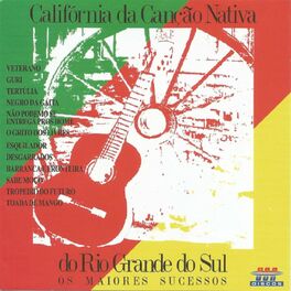 Album cover of Califórnia da Canção Nativa do Rio Grande do Sul: Os Maiores Sucessos