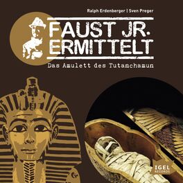 Album cover of Faust jr. ermittelt. Das Amulett des Tutanchamun (Folge 5)