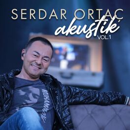 Album cover of Serdar Ortaç Akustik, Vol. 1