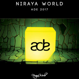 Album cover of NIRAYA WORLD ADE SAMPLER 2017