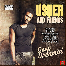 Album cover of Usher and Friends - Deep Dreamin'