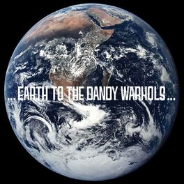 Album cover of Earth to the Dandy Warhols