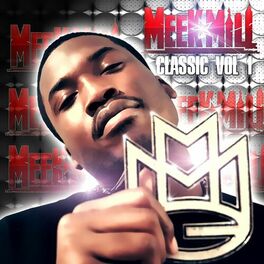 Album cover of Meek Mill Classic