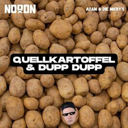 Album cover of Quellkartoffel un Dupp-Dupp (Nooon Remix)