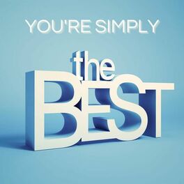 Album cover of You're Simply the Best