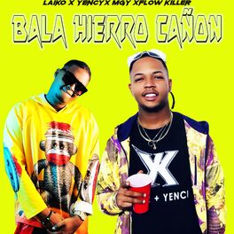 Album cover of Bala Hierro Cañon