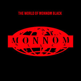 Album cover of The World Of Monnom Black