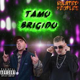 Album cover of Tamo Brigido (feat. Aher D.N.T & Black Sheep)