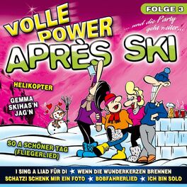 Album cover of Volle Power Aprés Ski Folge 3