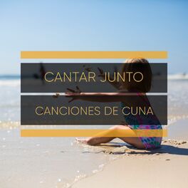Album cover of # Cantar Junto Canciones de Cuna