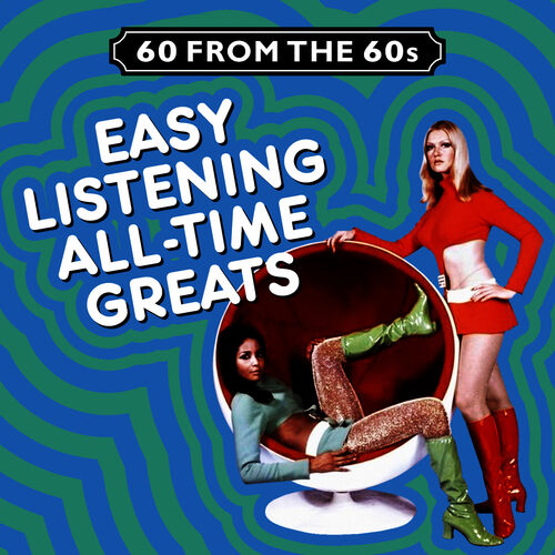 Various Artists 60 from the 60s Easy Listening (All Time Greats