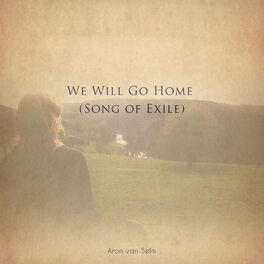 Album cover of We Will Go Home (Song of Exile)
