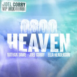 Album cover of 0800 HEAVEN (Joel Corry VIP Mix)