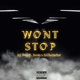 Album cover of Wont Stop (feat. Boom & ZoTheBarber)