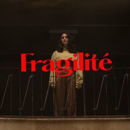 Album cover of Fragilité