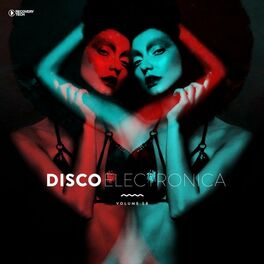 Album cover of Disco Electronica, Vol. 58
