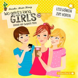 Album cover of Wo geht's lang, Girls? (Lesegören zum Hören )