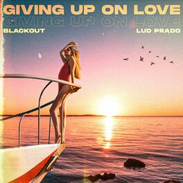 Album picture of Giving up on Love