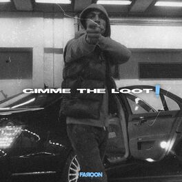 Album cover of Gimme The Loot