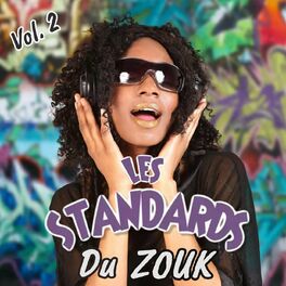 Album cover of Les Standards du Zouk Vol. 2