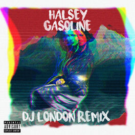 Album cover of Gasoline (dj London Remix)
