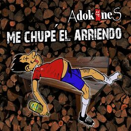 Album cover of Me Chupe el Arriendo