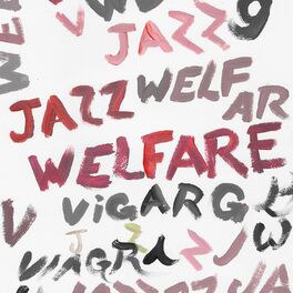 Album cover of Welfare Jazz