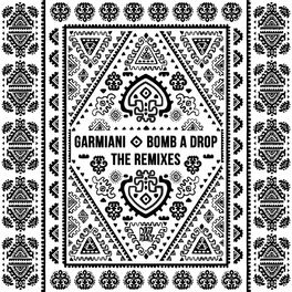 Album cover of Bomb A Drop (The Remixes)