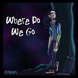Album cover of Where Do We Go