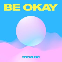 Album cover of Be Okay - EP