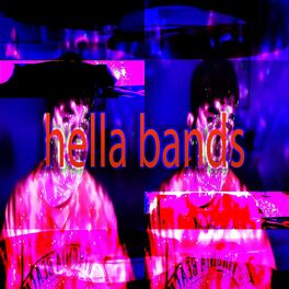 Album cover of Hella Bands (feat. locomotive)