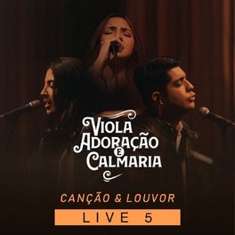 Album cover of Viola, Adoração e Calmaria: Live 5