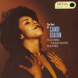 Album cover of Young Hearts Run Free: The Best Of Candi Staton