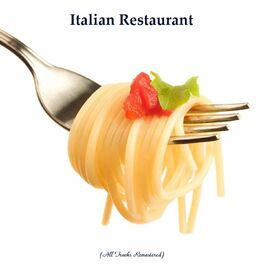 Album cover of Italian Restaurant (All Tracks Remastered)