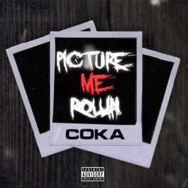 Album cover of Picture Me Rollin