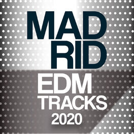 Album cover of Madrid EDM Trax 2020