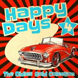 Album cover of Happy Days - The Oldies Gold Collection (Volume 4)