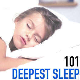 Album cover of Deepest Sleep 101 - Music to Induce Lucid Dreams, Experience Lucid Dreaming with Relaxation Songs