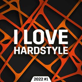 Album cover of I Love Hardstyle 2022 #1