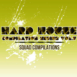 Album cover of Hard House Compilation Series Vol. 7