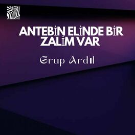 Album cover of Antebin Elinde Bir Zalim Var