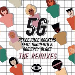Album cover of 5G (feat. Tormento & Nomercy Blake) (The Remixes)