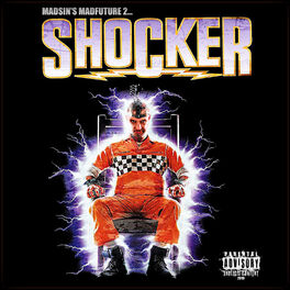 Album cover of Madsin's Madfuture 2: Shocker