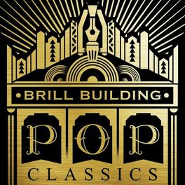 Album cover of Brill Building Pop Classics