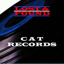 Album cover of Lost & Found - Cat Records
