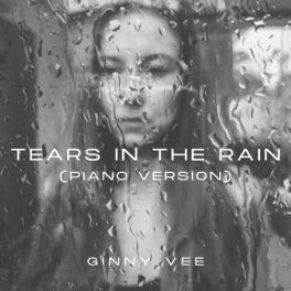 Album cover of Tears In The Rain (Piano Version)