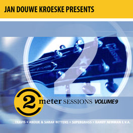 Album cover of Jan Douwe Kroeske presents: 2 Meter Sessions, Vol. 9