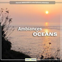 Album cover of Naturophonia: Ambiances d'océans